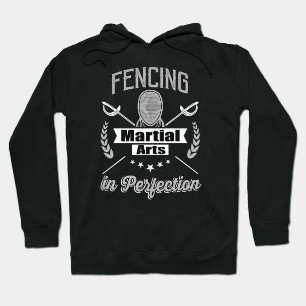 Fencing Martial Arts in Perfection Fencing Equipment Hoodie by Foxxy Merch